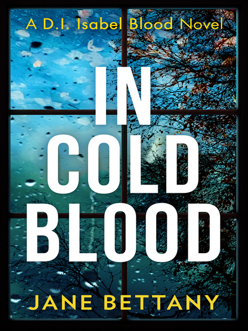 Title details for In Cold Blood by Jane Bettany - Wait list